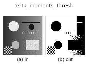 xsitk_moments_thresh: input → output